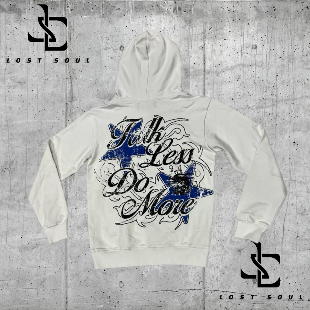 Lost Soul "Talk Less Do More" White Hoodie